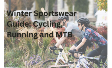 Winter Sportswear Guide: Cycling, Running and MTB