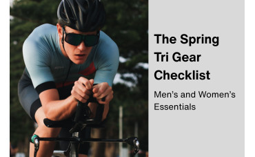 The Spring Tri Gear Checklist: Men’s and Women’s Essentials
